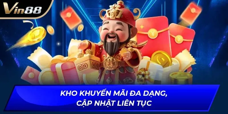 Kho khuyến mãi đa dạng, cập nhật liên tục